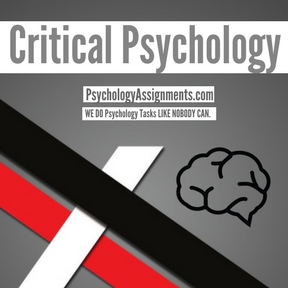 Critical Psychology Assignment Help