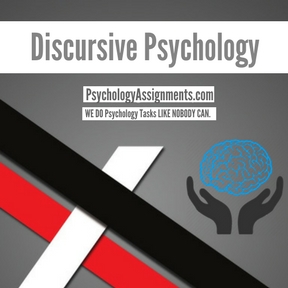 Discursive Psychology Assignment Help
